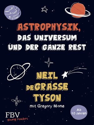 cover image of Astrophysik, das Universum und der ganze Rest
